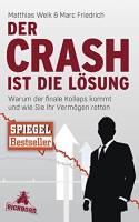 Der Crash ist die L&ouml;sung