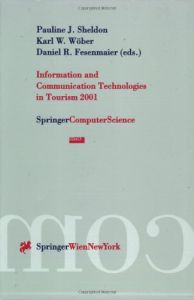 Information and Communication Technologies in Tourism 2001