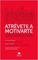 Atr&eacute;vete a motivarte