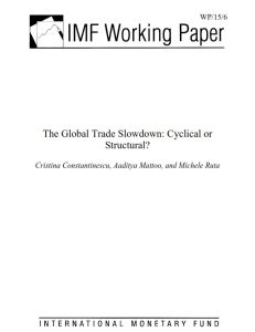 The Global Trade Slowdown