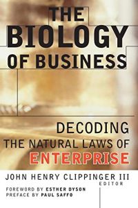 The Biology of Business
