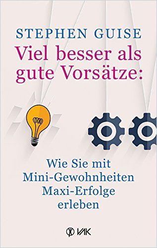 Image of: Viel besser als gute Vorsätze