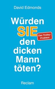 W&uuml;rden SIE den dicken Mann t&ouml;ten?
