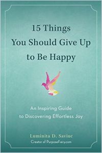 15 Things You Should Give Up to Be Happy book summary