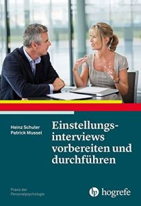 Einstellungsinterviews vorbereiten und durchf&uuml;hren