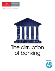 The Disruption of Banking
