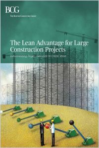 The Lean Advantage for Large Construction Projects summary