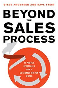 Beyond the Sales Process