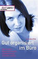 Gut organisiert im B&uuml;ro