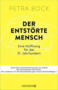 Der entstörte Mensch