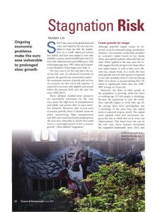 Stagnation Risk