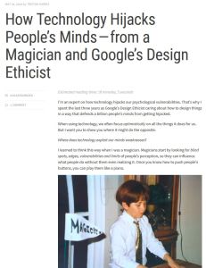 How Technology Hijacks People’s Minds – from a Magician and Google’s Design Ethicist