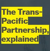 The Trans-Pacific Partnership, Explained