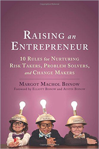 Image of: Raising an Entrepreneur