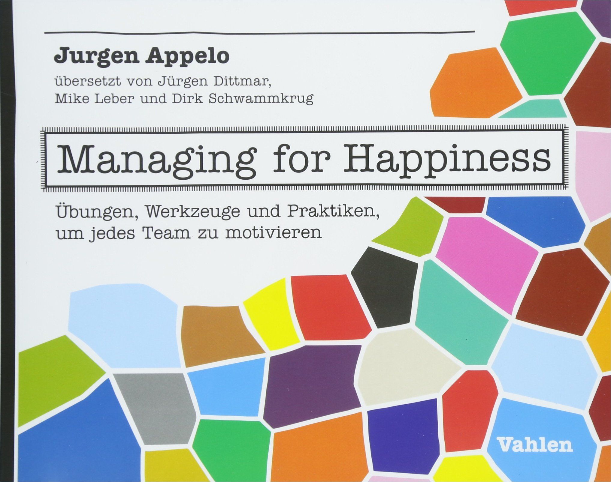 Image of: Managing for Happiness