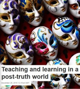 Teaching and Learning in a Post-Truth World
