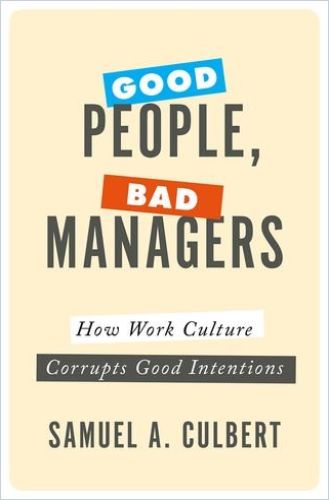 Image of: Good People, Bad Managers