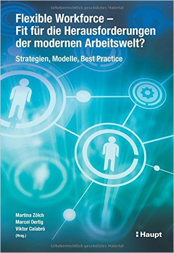 Image of: Flexible Workforce – Fit für die Herausforderungen der modernen Arbeitswelt?