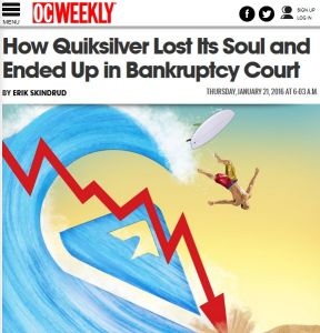 How Quiksilver Lost Its Soul and Ended Up in Bankruptcy Court