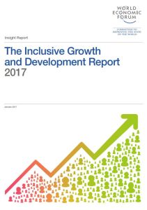 The Inclusive Growth  and Development Report 2017