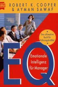 EQ – Emotionale Intelligenz für Manager