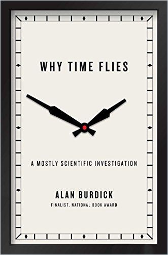 Image of: Why Time Flies