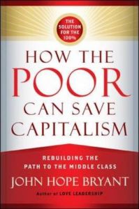 How the Poor Can Save Capitalism