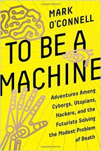 To Be a Machine book summary