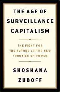 The Age of Surveillance Capitalism