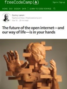 The Future of the Open Internet – and Our Way of Life – Is in Your Hands