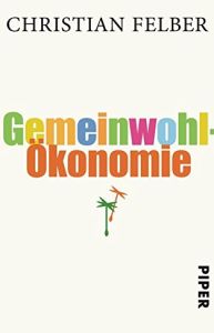 Gemeinwohl-&Ouml;konomie