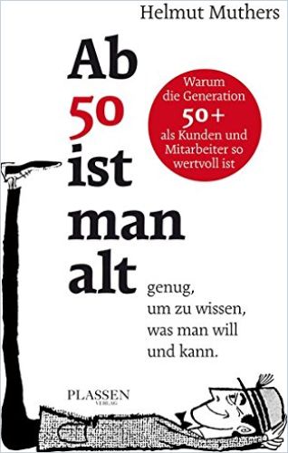 Image of: Ab 50 ist man alt … genug, um zu wissen, was man will und kann