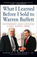 What I Learned Before I Sold to Warren Buffett