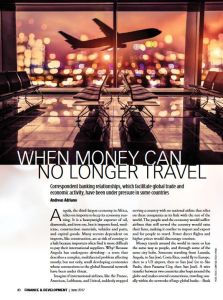 When Money Can No Longer Travel