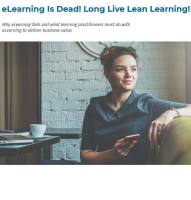 eLearning Is Dead! Long Live Lean Learning!
