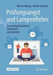 Pr&uuml;fungsangst und Lampenfieber