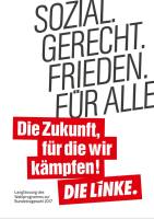 Sozial. Gerecht. Frieden. Für alle.