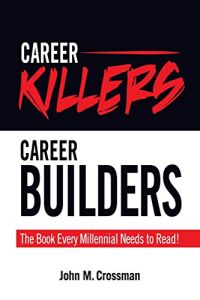 Career Killers, Career Builders