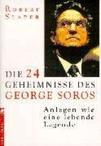 Die 24 Geheimnisse des George Soros