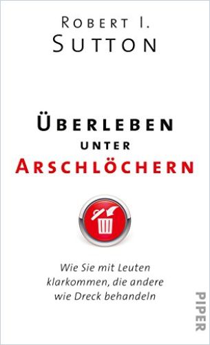 Image of: Überleben unter Arschlöchern