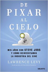De Pixar al cielo resumen de libro