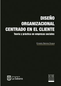 Diseño organizacional centrado en el cliente