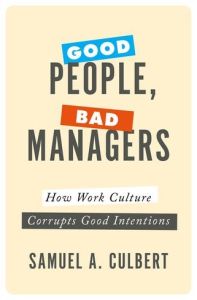 Buenas personas, malos gerentes