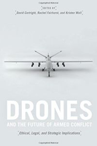 Les drones et l’avenir des conflits armés