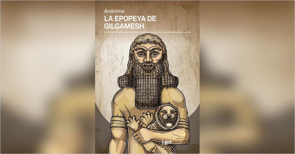 La epopeya de Gilgamesh Resumen gratuito Anónimo La epopeya de Gilgamesh Resumen gratuito Anónimo