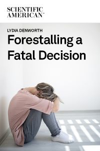 Forestalling a Fatal Decision
