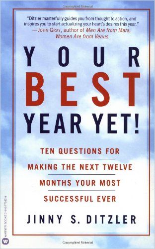 Your Best Year Yet! Free Summary by Jinny S. Ditzler