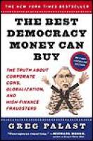 The Best Democracy Money Can Buy