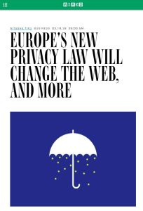 Europe's New Privacy Law Will Change the Web, and More