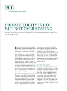 Private Equity Is Hot but Not Overheating